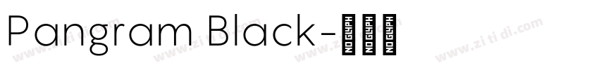 Pangram Black字体转换
